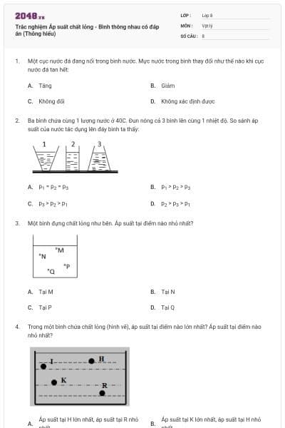 Trắc nghiệm Áp suất chất lỏng - Bình thông nhau có đáp án (Thông hiểu)