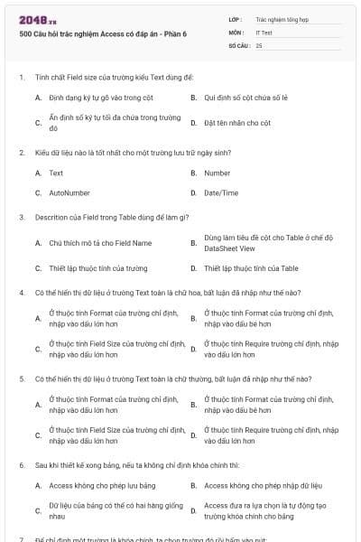 500 Câu hỏi trắc nghiệm Access có đáp án - Phần 6