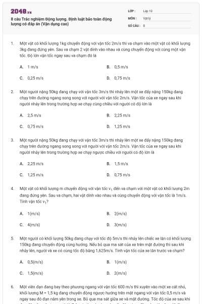 8 câu Trắc nghiệm Động lượng. Định luật bảo toàn động lượng có đáp án (Vận dụng cao)