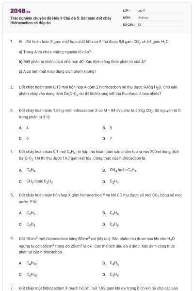 Trắc nghiệm chuyên đề Hóa 9 Chủ đề 5: Bài toán đốt cháy Hidrocacbon có đáp án