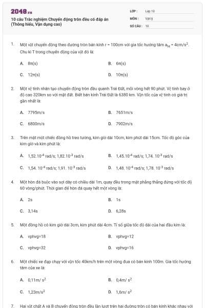 10 câu Trắc nghiệm Chuyển động tròn đều có đáp án (Thông hiểu, Vận dụng cao)