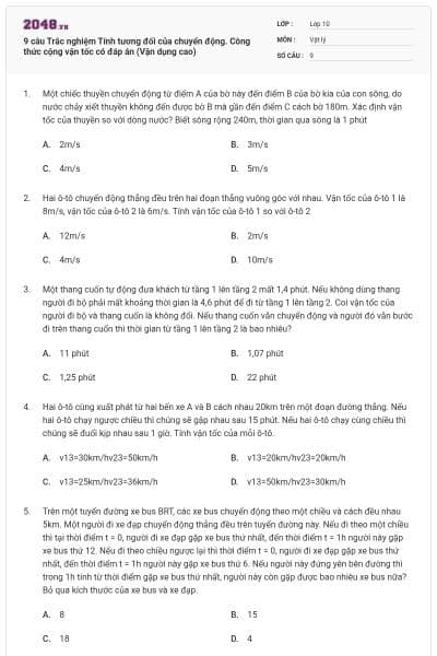9 câu Trắc nghiệm Tính tương đối của chuyển động. Công thức cộng vận tốc có đáp án (Vận dụng cao)