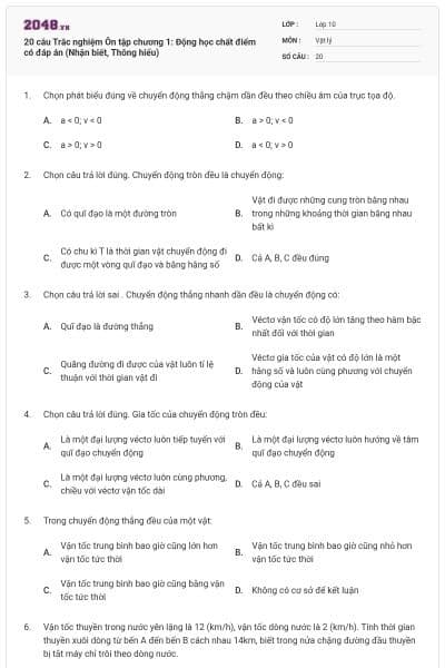 20 câu Trắc nghiệm Ôn tập chương 1: Động học chất điểm có đáp án (Nhận biết, Thông hiểu)