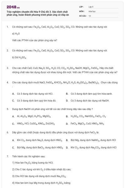 Trắc nghiệm chuyên đề Hóa 9 Chủ đề 3. Xác định chất phản ứng, hoàn thành phương trình phản ứng có đáp án