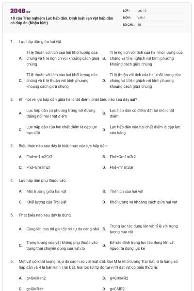 10 câu Trắc nghiệm Lực hấp dẫn. Định luật vạn vật hấp dẫn có đáp án (Nhận biết)