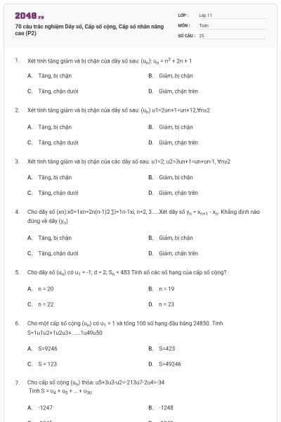 70 câu trắc nghiệm Dãy số, Cấp số cộng, Cấp số nhân nâng cao (P2)
