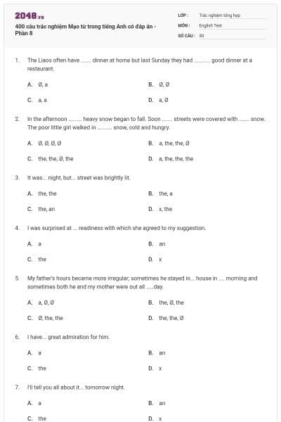 400 câu trắc nghiệm Mạo từ trong tiếng Anh có đáp án - Phần 8