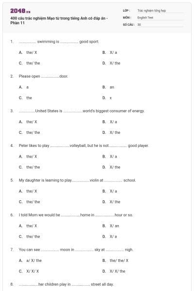 400 câu trắc nghiệm Mạo từ trong tiếng Anh có đáp án - Phần 11
