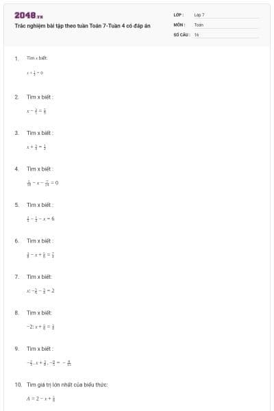 Trắc nghiệm bài tập theo tuần Toán 7-Tuần 4 có đáp án