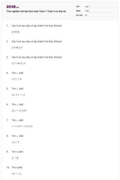 Trắc nghiệm bài tập theo tuần Toán 7-Tuần 6 có đáp án