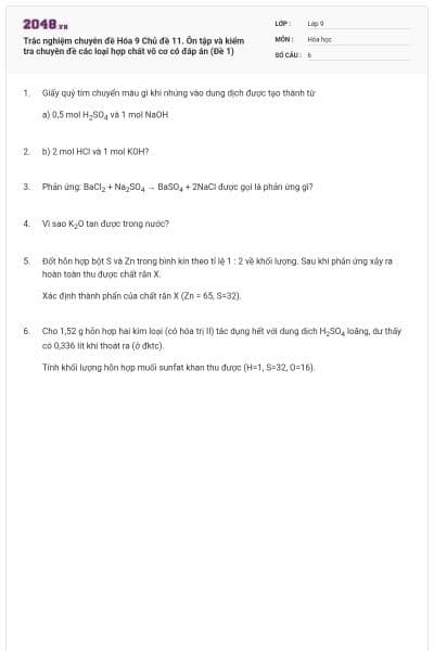 Trắc nghiệm chuyên đề Hóa 9 Chủ đề 11. Ôn tập và kiểm tra chuyên đề các loại hợp chất vô cơ có đáp án (Đề 1)