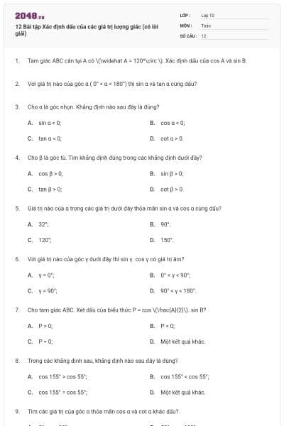 12 Bài tập Xác định dấu của các giá trị lượng giác (có lời giải)