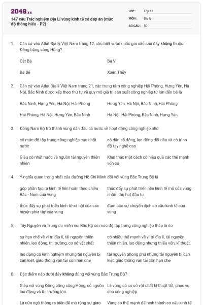 147 câu Trắc nghiệm Địa Lí vùng kinh tế có đáp án (mức độ thông hiểu - P2)