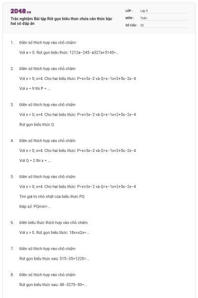 Trắc nghiệm Bài tập Rút gọn biểu thức chứa căn thức bậc hai có đáp án