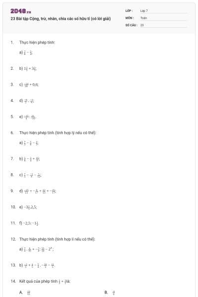 23 Bài tập Cộng, trừ, nhân, chia các số hữu tỉ (có lời giải)