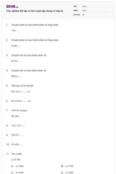 Trắc nghiệm Bài tập cơ bản Luyện tập chung có đáp án