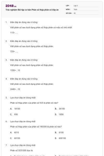 Trắc nghiệm Bài tập cơ bản Phân số thập phân có đáp án