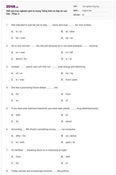 500 câu trắc nghiệm giới từ trong Tiếng Anh có đáp án cực hay - Phần 3