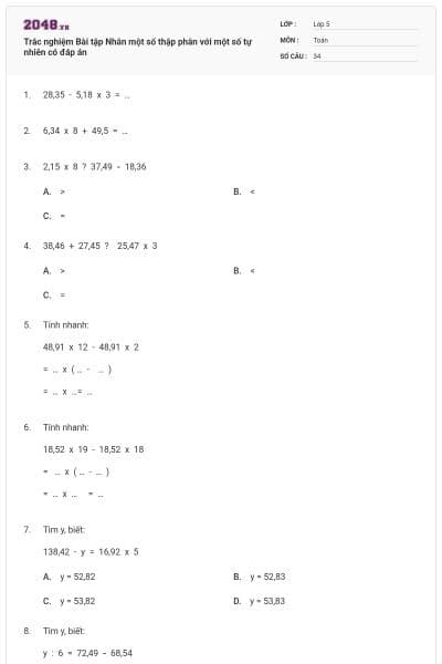 Trắc nghiệm Bài tập Nhân một số thập phân với một số tự nhiên có đáp án