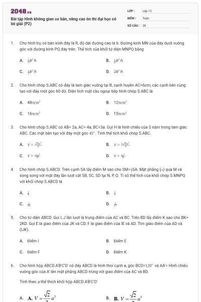 Bài tập Hình không gian cơ bản, nâng cao ôn thi đại học có lời giải (P2)