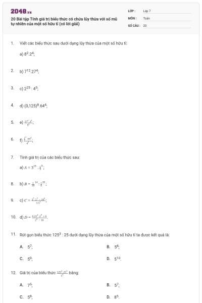 20 Bài tập Tính giá trị biểu thức có chứa lũy thừa với số mũ tự nhiên của một số hữu tỉ (có lời giải)