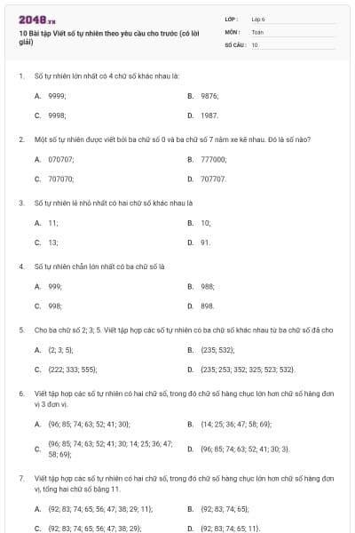 10 Bài tập Viết số tự nhiên theo yêu cầu cho trước (có lời giải)