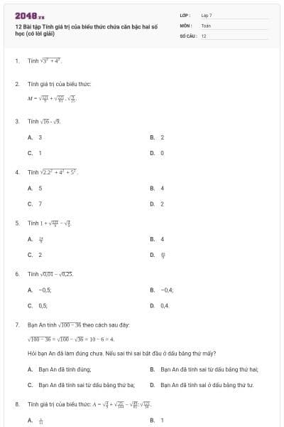 12 Bài tập Tính giá trị của biểu thức chứa căn bậc hai số học (có lời giải)
