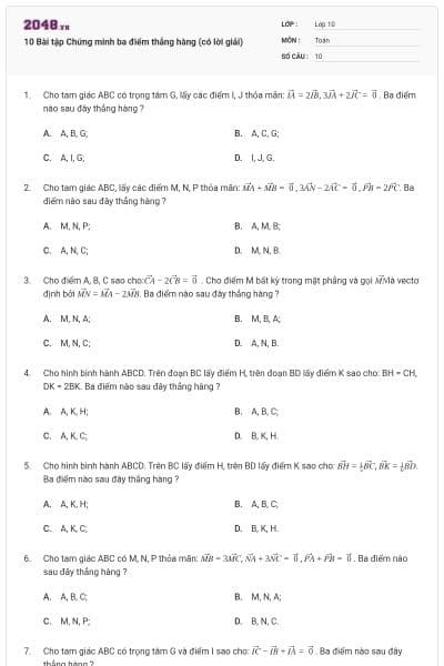 10 Bài tập Chứng minh ba điểm thẳng hàng (có lời giải)