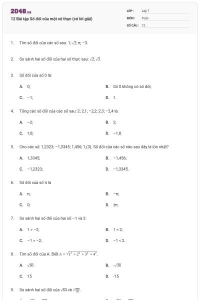 12 Bài tập Số đối của một số thực (có lời giải)