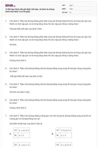 16 Bài tập Cách viết giả thiết, kết luận, vẽ hình và chứng minh một định lí (có lời giải)