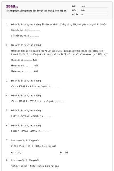 Trắc nghiệm Bài tập nâng cao Luyện tập chung 1 có đáp án