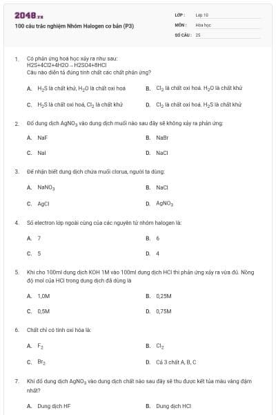 100 câu trắc nghiệm Nhóm Halogen cơ bản (P3)