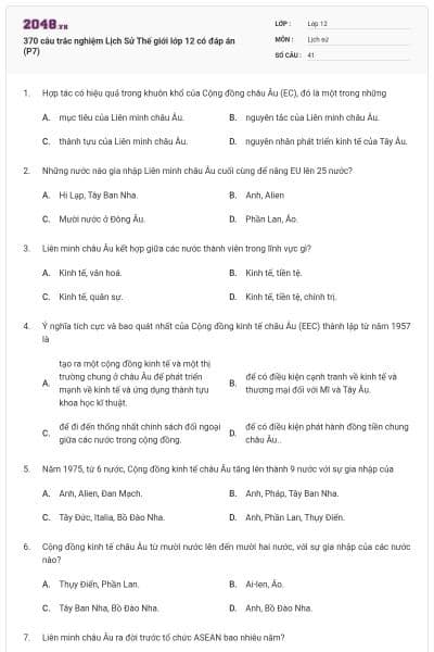 370 câu trắc nghiệm Lịch Sử Thế giới lớp 12 có đáp án (P7)