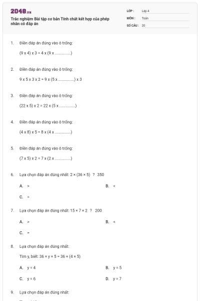 Trắc nghiệm Bài tập cơ bản Tính chất kết hợp của phép nhân có đáp án