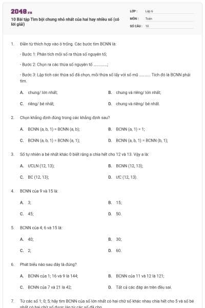 10 Bài tập Tìm bội chung nhỏ nhất của hai hay nhiều số (có lời giải)
