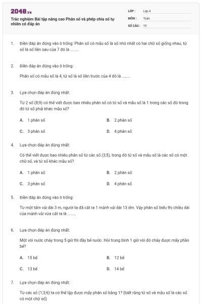 Trắc nghiệm Bài tập nâng cao Phân số và phép chia số tự nhiên có đáp án