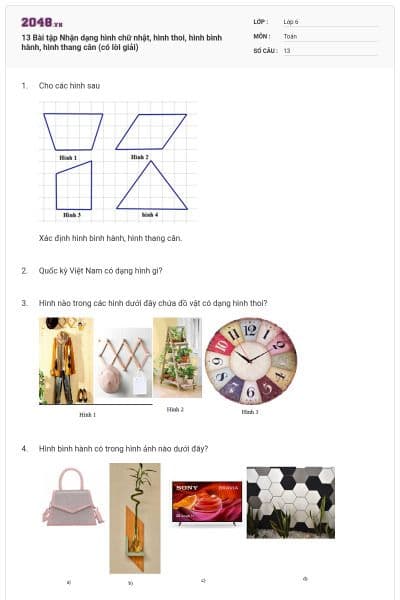 13 Bài tập Nhận dạng hình chữ nhật, hình thoi, hình bình hành, hình thang cân (có lời giải)