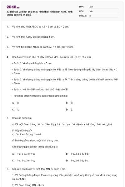 13 Bài tập Vẽ hình chữ nhật, hình thoi, hình bình hành, hình thang cân (có lời giải)