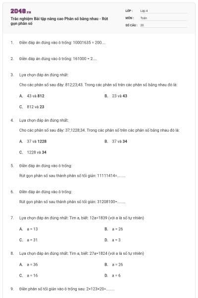 Trắc nghiệm Bài tập nâng cao Phân số bằng nhau - Rút gọn phân số