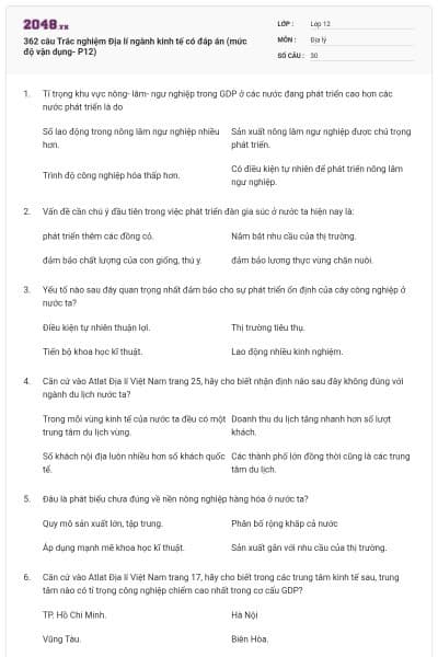 362 câu Trắc nghiệm Địa lí ngành kinh tế có đáp án (mức độ vận dụng- P12)