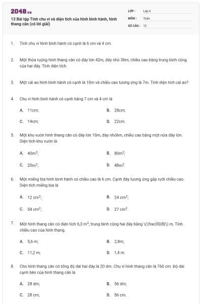 13 Bài tập Tính chu vi và diện tích của hình bình hành, hình thang cân (có lời giải)