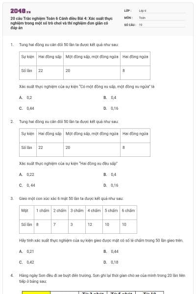 20 câu Trắc nghiệm Toán 6 Cánh diều Bài 4: Xác suất thực nghiệm trong một số trò chơi và thí nghiệm đơn giản có đáp án