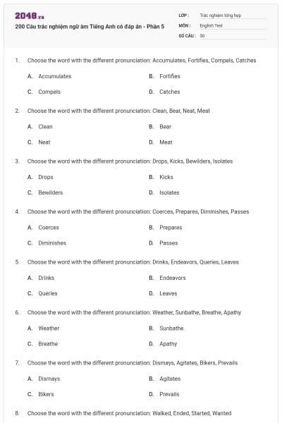 200 Câu trắc nghiệm ngữ âm Tiếng Anh có đáp án - Phần 5