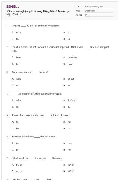 500 câu trắc nghiệm giới từ trong Tiếng Anh có đáp án cực hay - Phần 10