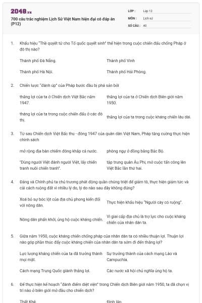 700 câu trắc nghiệm Lịch Sử Việt Nam hiện đại có đáp án (P12)