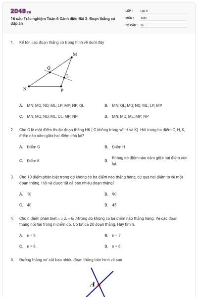 16 câu Trắc nghiệm Toán 6 Cánh diều Bài 3: Đoạn thẳng có đáp án