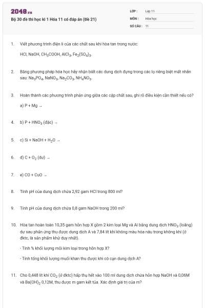 Bộ 30 đề thi học kì 1 Hóa 11 có đáp án (Đề 21)