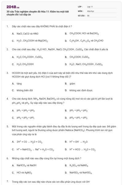30 câu Trắc nghiệm chuyên đề Hóa 11: Kiểm tra một tiết chuyên đề I có đáp án