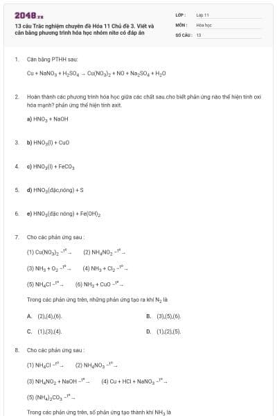13 câu Trắc nghiệm chuyên đề Hóa 11 Chủ đề 3. Viết và cân bằng phương trình hóa học nhóm nitơ có đáp án