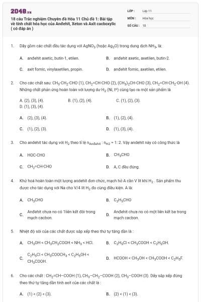 18 câu Trắc nghiệm Chuyên đề Hóa 11 Chủ đề 1: Bài tập về tính chất hóa học của Anđehit, Xeton và Axit cacboxylic ( có đáp án )